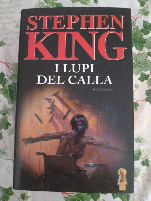 I Lupi del Calla la Torre Nera V 5 Stephen King Prima Edizione