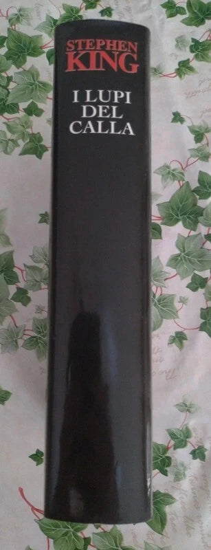 I Lupi del Calla la Torre Nera V 5 Stephen King Prima Edizione