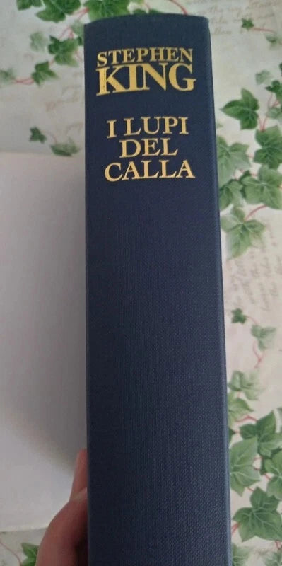 I Lupi del Calla la Torre Nera V 5 Stephen King Prima Edizione