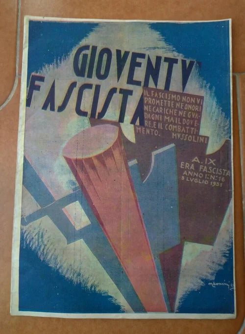 Gioventù FASCISTA 16 1931 VENTENNIO