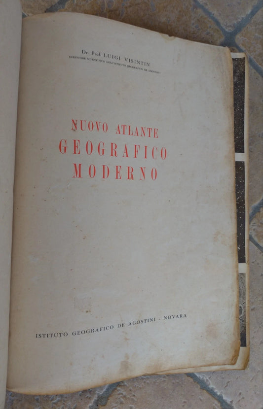 Nuovo Atlante Geografico Moderno - Istituto De Agostini Novara