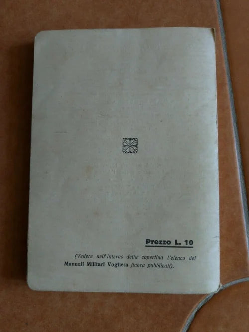 1928 REGIO ESERCITO ITALIANO MANUALE COMPENDIO REGOLAMENTI