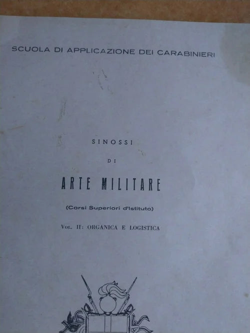 CARABINIERI SINOSSI ARTE MILITARE Scuola Addestramento Comando Generale
