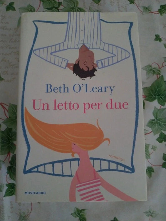 Un letto per due - Beth O'Leary